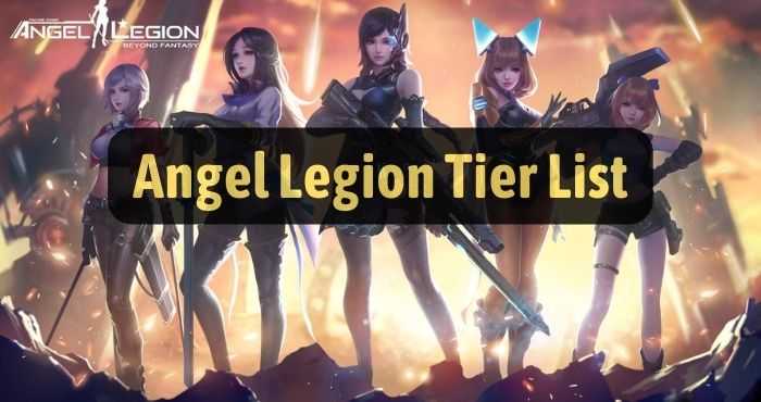 Angel Legion Character Tier List