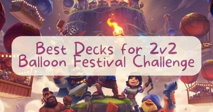 Best deck to use for the new 2v2 balloon challenge!! #clashroyale