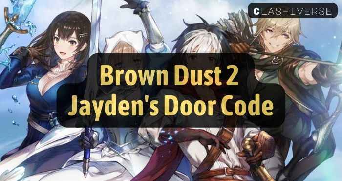 Brown Dust 2 Jayden's Door Code