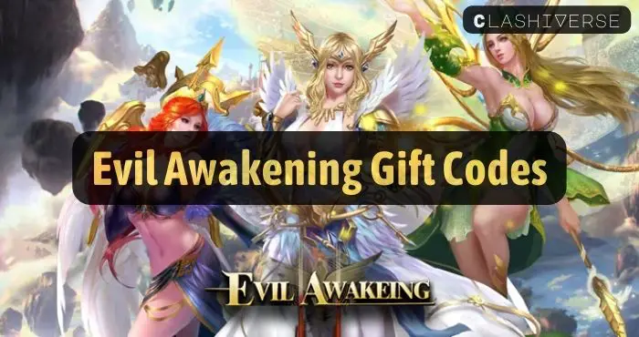 Evil Awakening Gift Codes