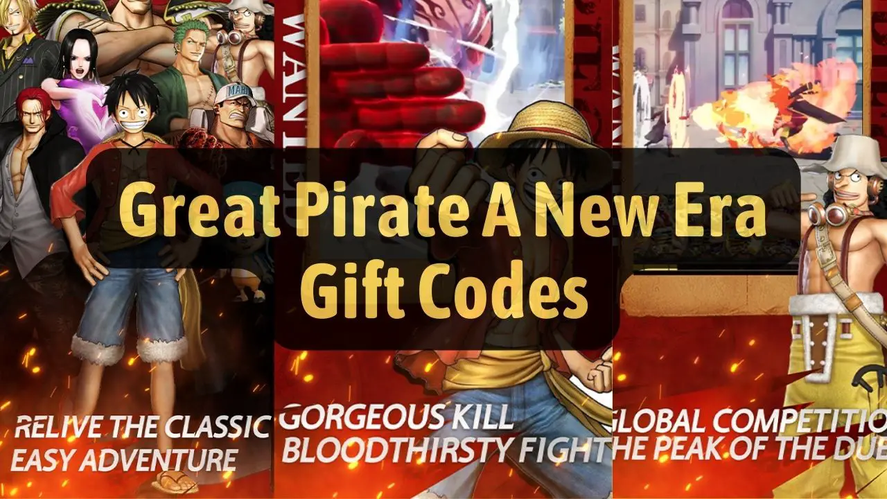 Great Pirate A New Era Codes