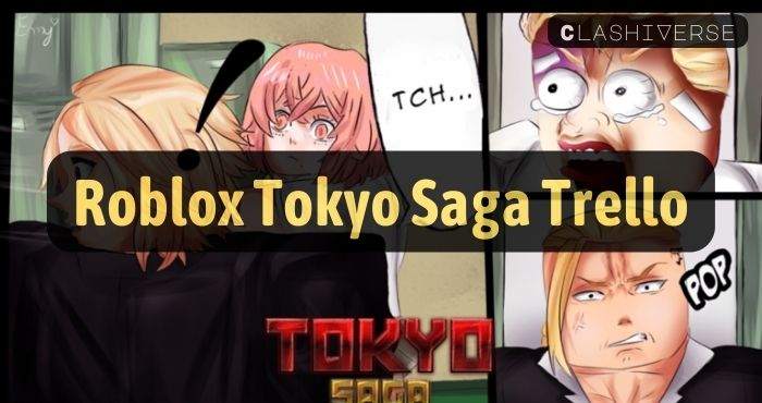 Roblox Tokyo Saga Trello