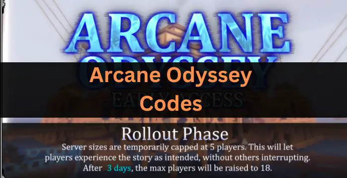Arcane Odyssey Codes