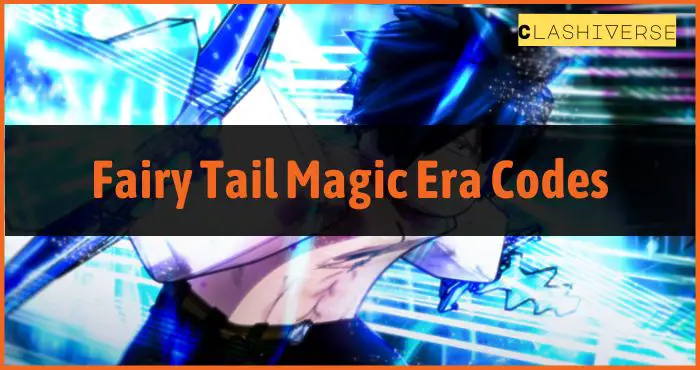 Fairy Tail Magic Era Codes