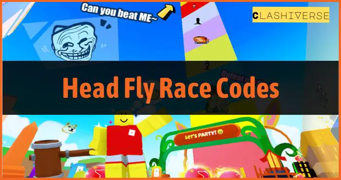 Head Fly Race Codes