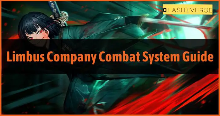 Limbus Company Combat System Guide