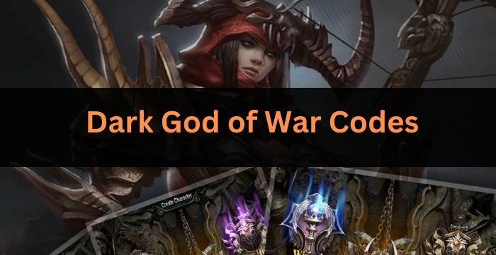 Dark God of War Codes (December 2023): Get Free Rewards