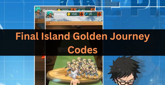 Final Island Golden Journey Codes