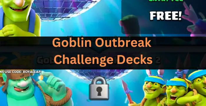Goblin Outbreak Challenge Decks