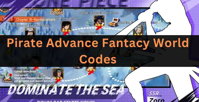 Pirate Advance Fantacy World Codes