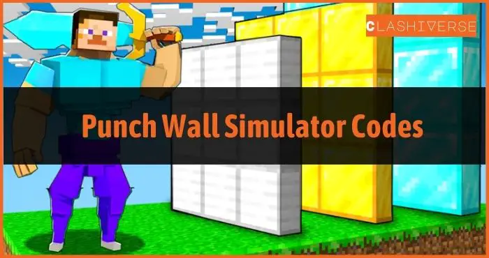 Punch Wall Simulator Codes Wiki September 2023