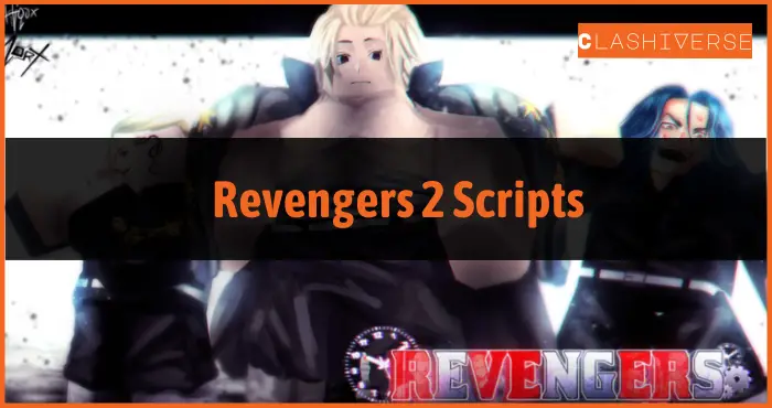 Revengers 2 Script