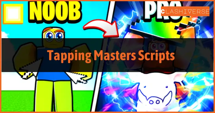 Tapping Masters Scripts