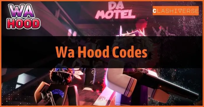 Wa Hood Codes