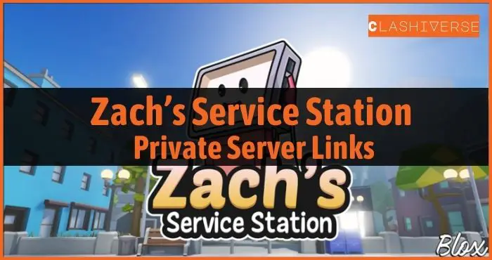 Zach's Service Station Private Server Links