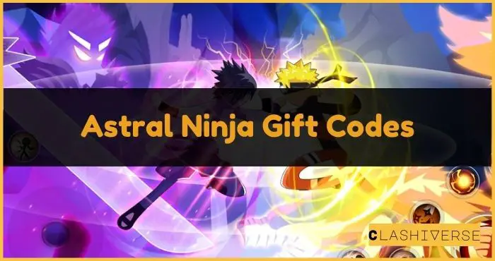 Astral Ninja Gift Codes