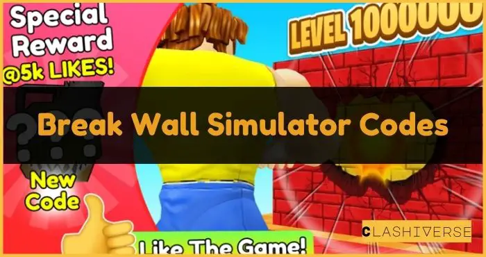 Break Wall Simulator Codes