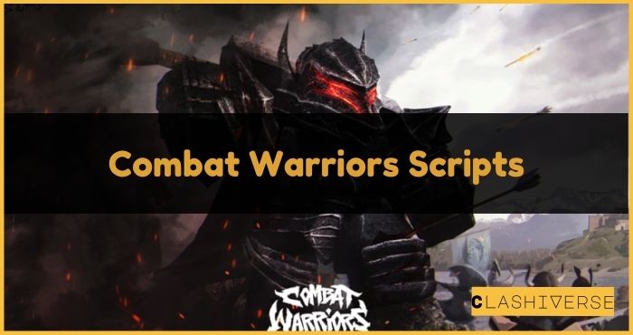 Combat Warriors Scripts