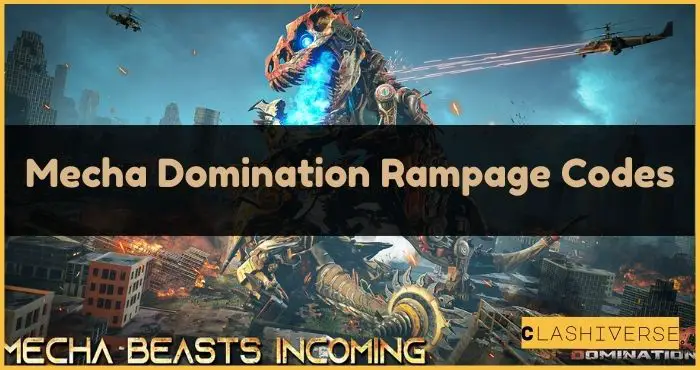 Mecha Domination Rampage Codes