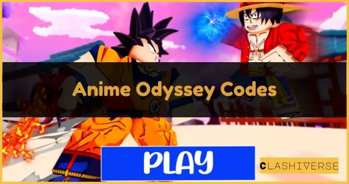 New Anime Odyssey Codes