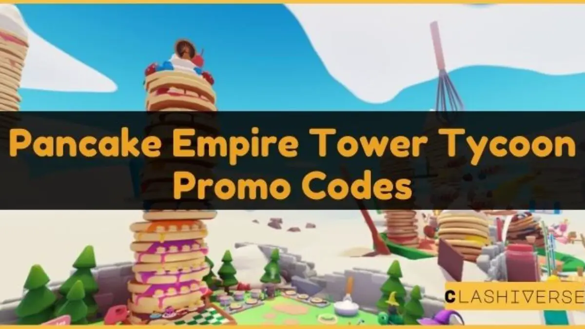 Pancake Empire Tower Tycoon codes December 2023