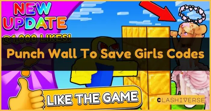 Punch Wall To Save Girls Codes featured image