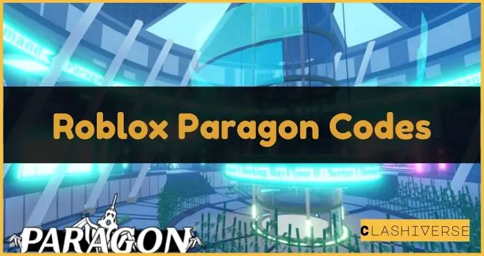 Roblox Paragon Codes