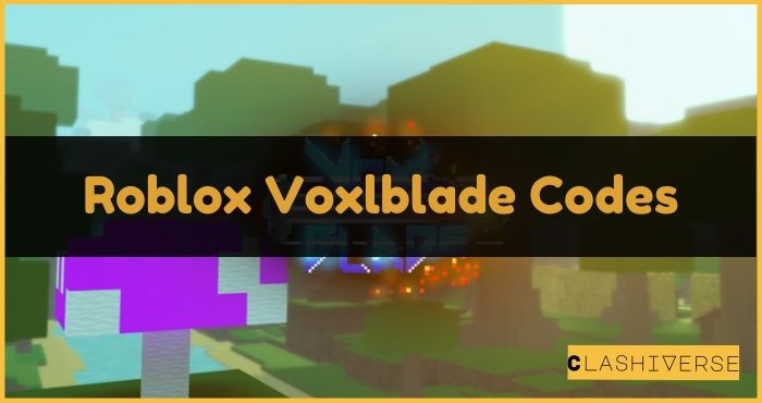 Roblox Voxlblade Codes