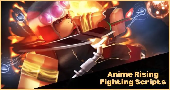 Anime Rising Fighting Scripts