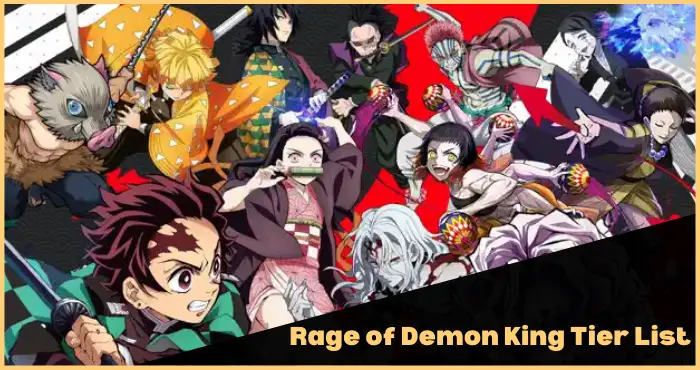 Rage of Demon King Tier List