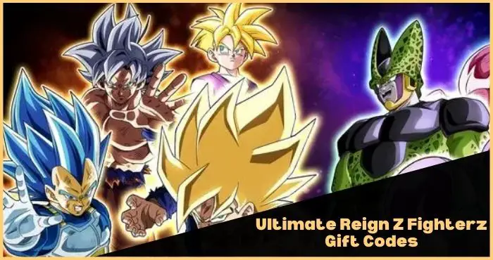 Ultimate Reign Z Fighterz Codes