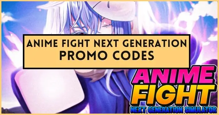 Anime Fight Next Generation codes