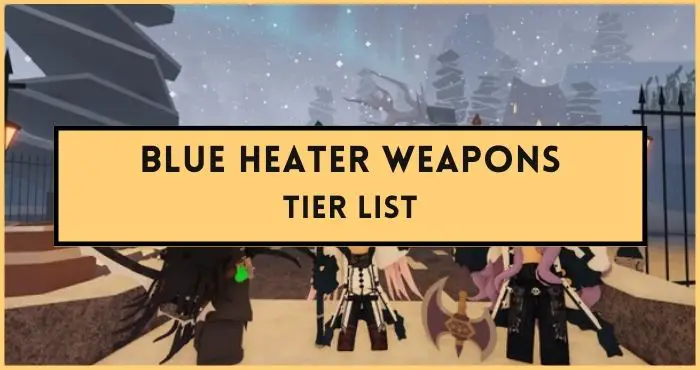 Blue Heater Race Tier List - What Is The Blue Heater Best Race? - Droid  Gamers
