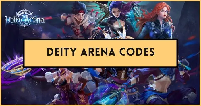 Deity Arena codes