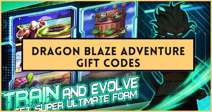 Dragon Blaze Adventure codes