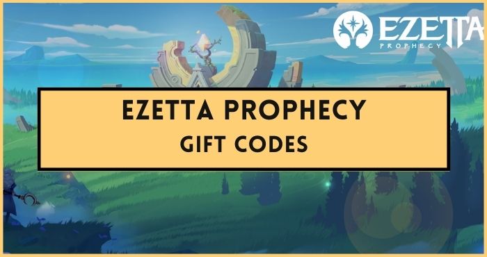 Ezetta Prophecy codes