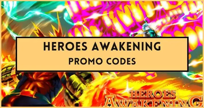 Heroes Awakening codes