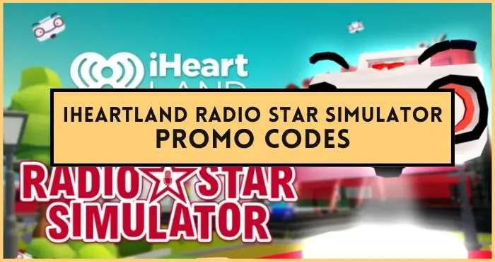 IHeartLand Radio Star Simulator codes