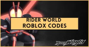 [Released🔥] Rider World Codes Wiki (March 2026)
