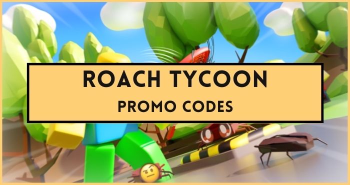 Roach Tycoon codes list