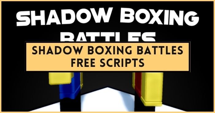 Shadow Boxing Battles Script