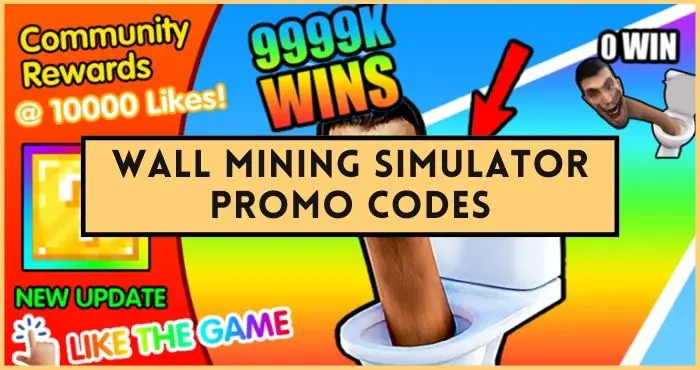 Wall Mining Simulator codes list