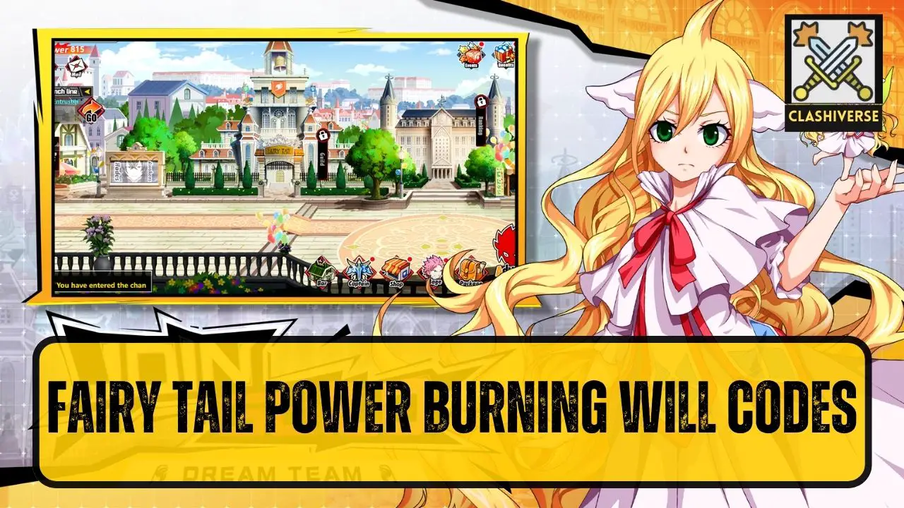 Fairy Tail Power Burning Will Codes