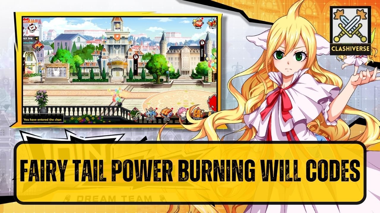 Fairy Tail Power Burning Will Codes Wiki