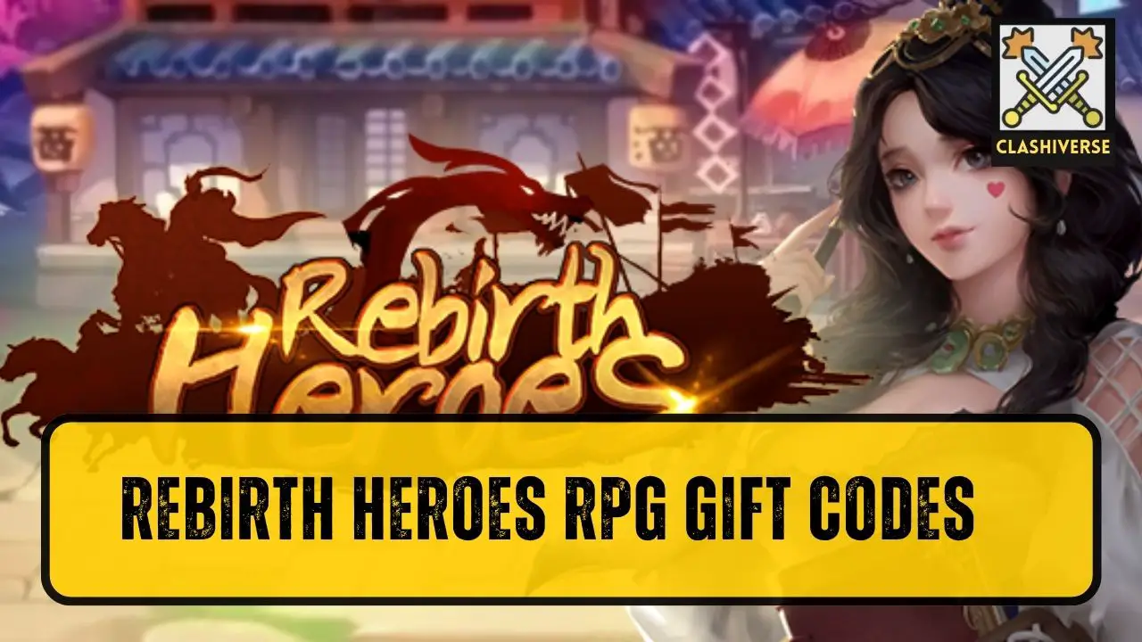 Rebirth Heroes RPG Gift Codes wiki