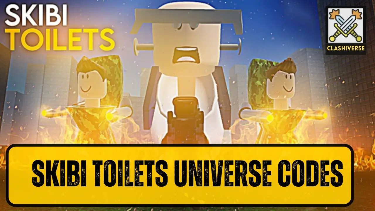 Skibi Toilets Universe codes