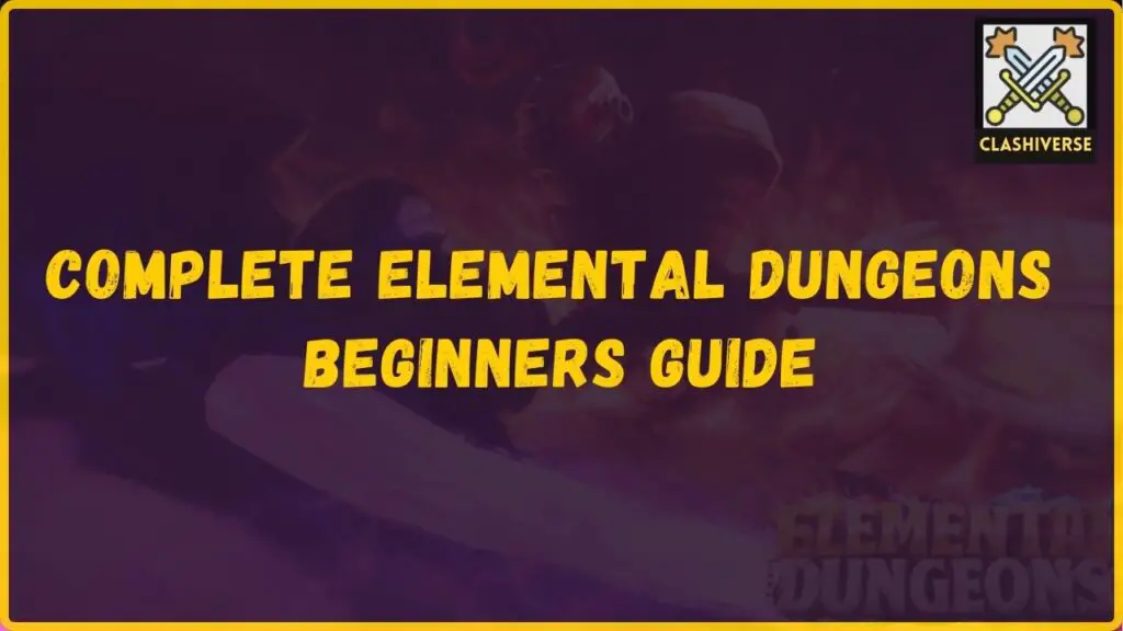 Roblox Elemental Dungeons Beginners Guide (2024)