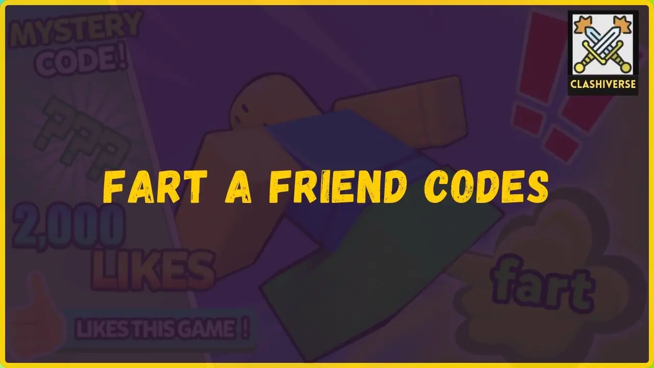 Fart A Friend Codes wiki