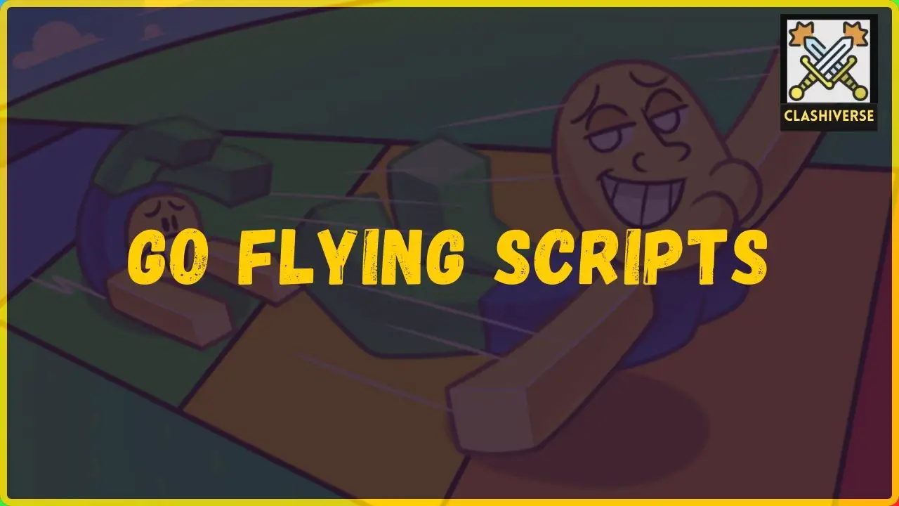 Go Flying Scripts