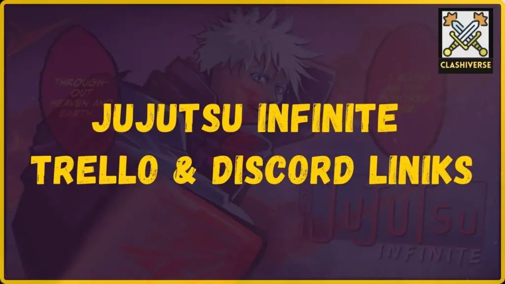 Featured image of Jujutsu Infinite Trello links article